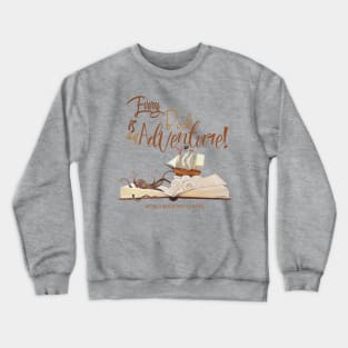 Every Book is an Adventure Crewneck Sweatshirt